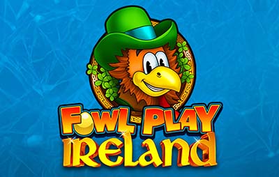 Fowl Play Ireland